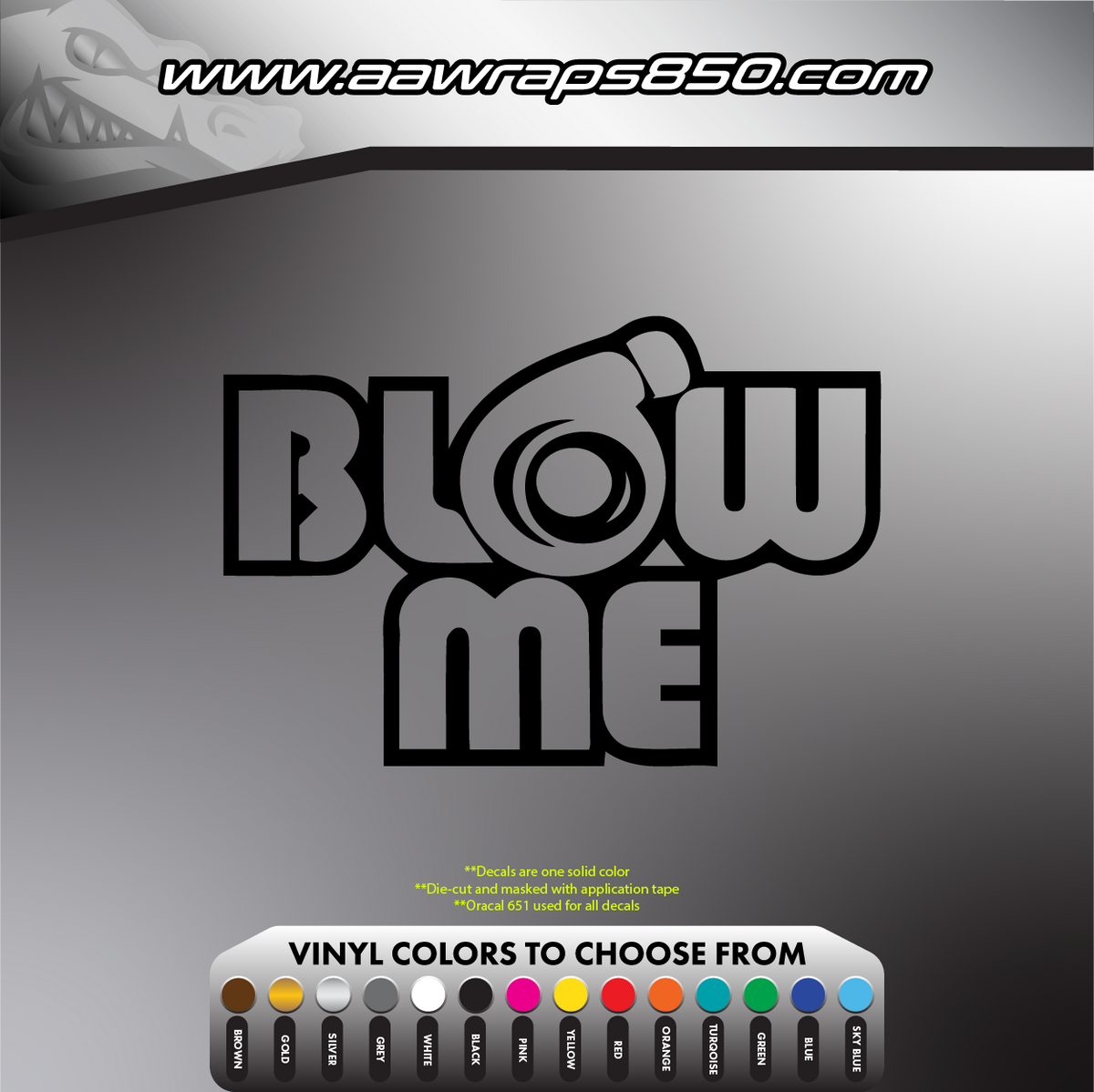 Blow Me Decal AAW