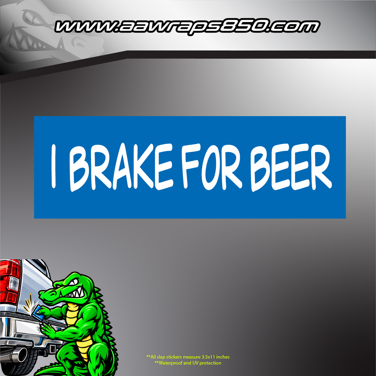 Brake for Beer Slap Sticker AAW