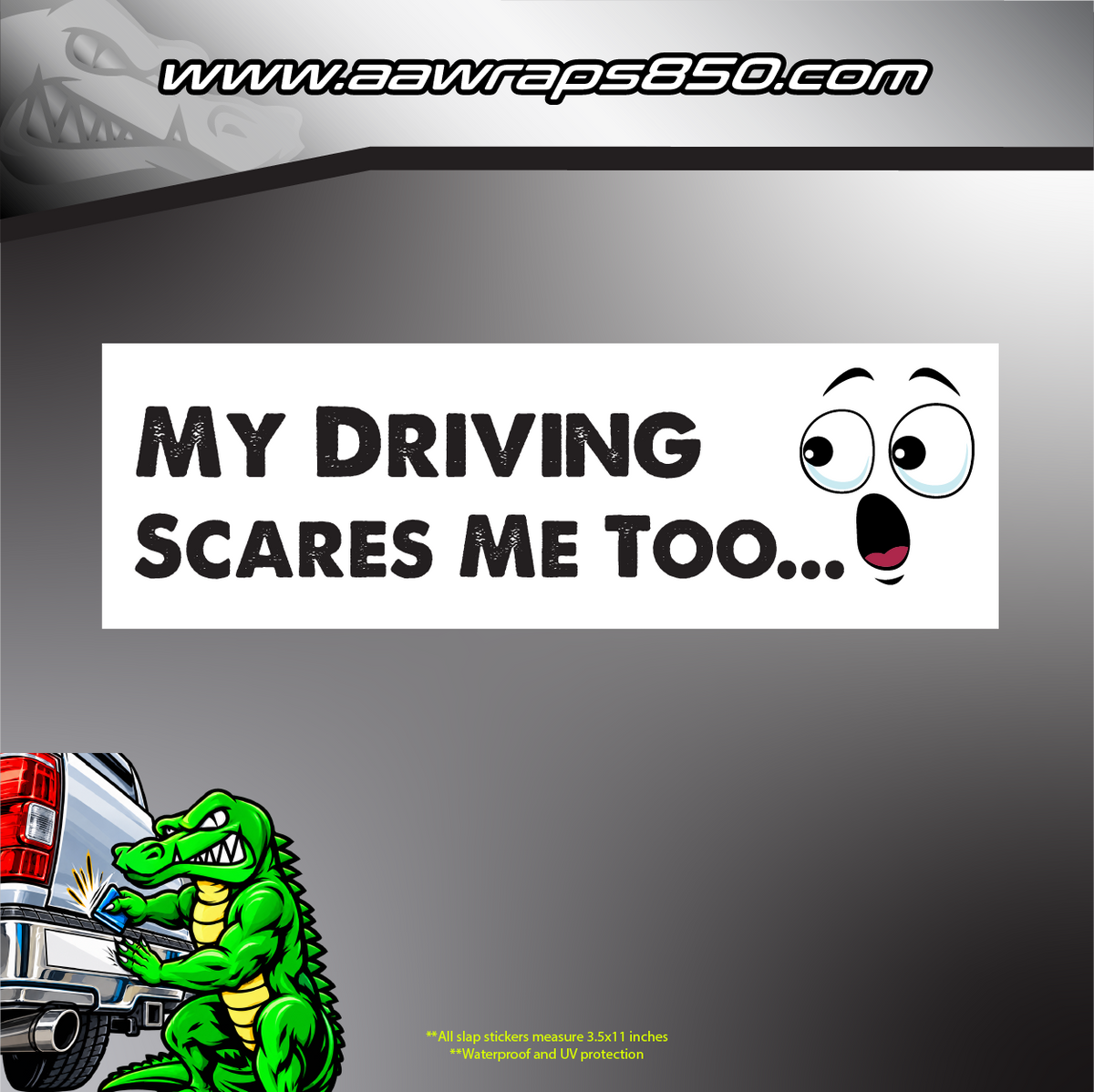 Driving Scares Slap Sticker AAW