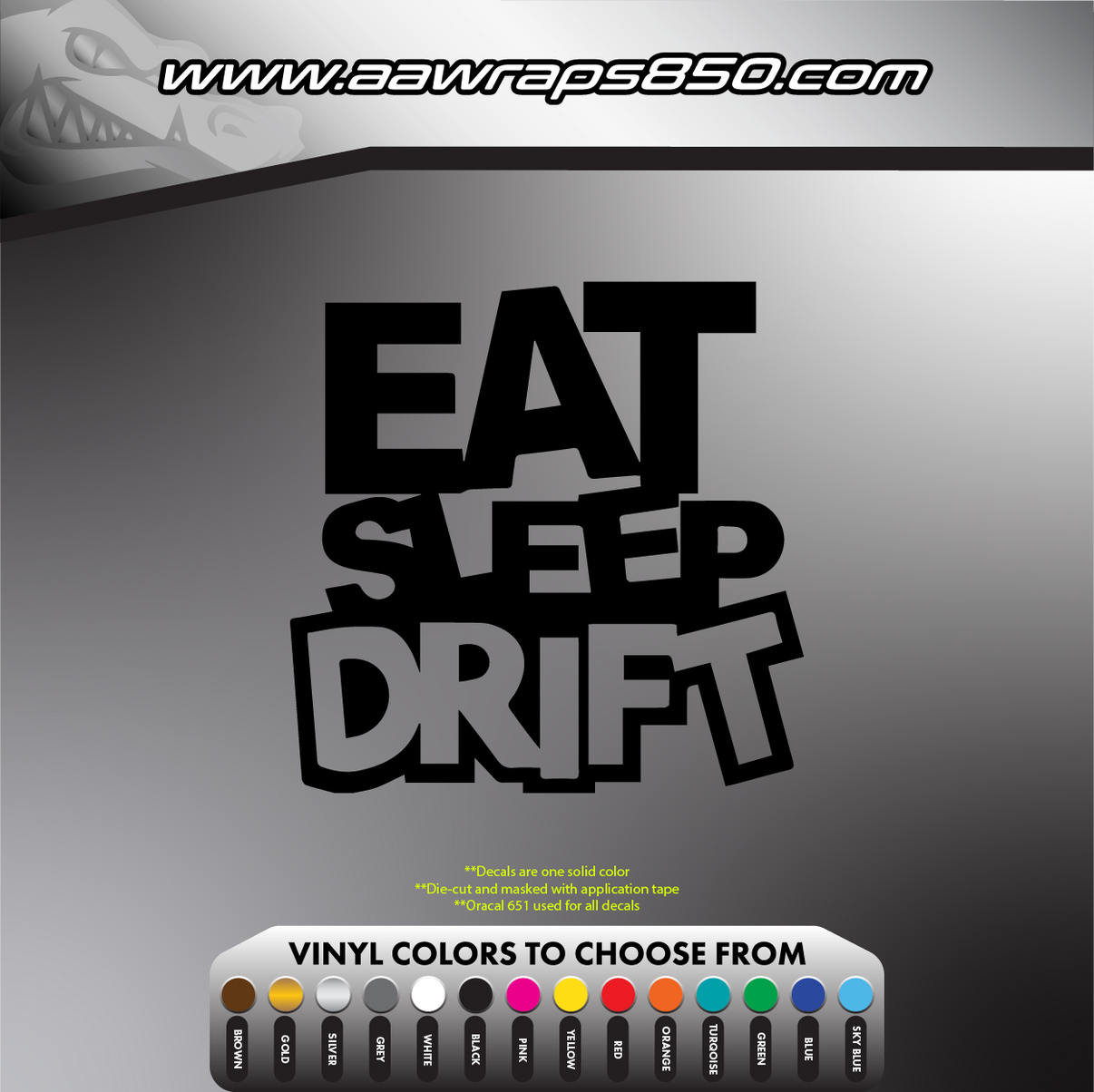 Eat Sleep Drift Decal AAW