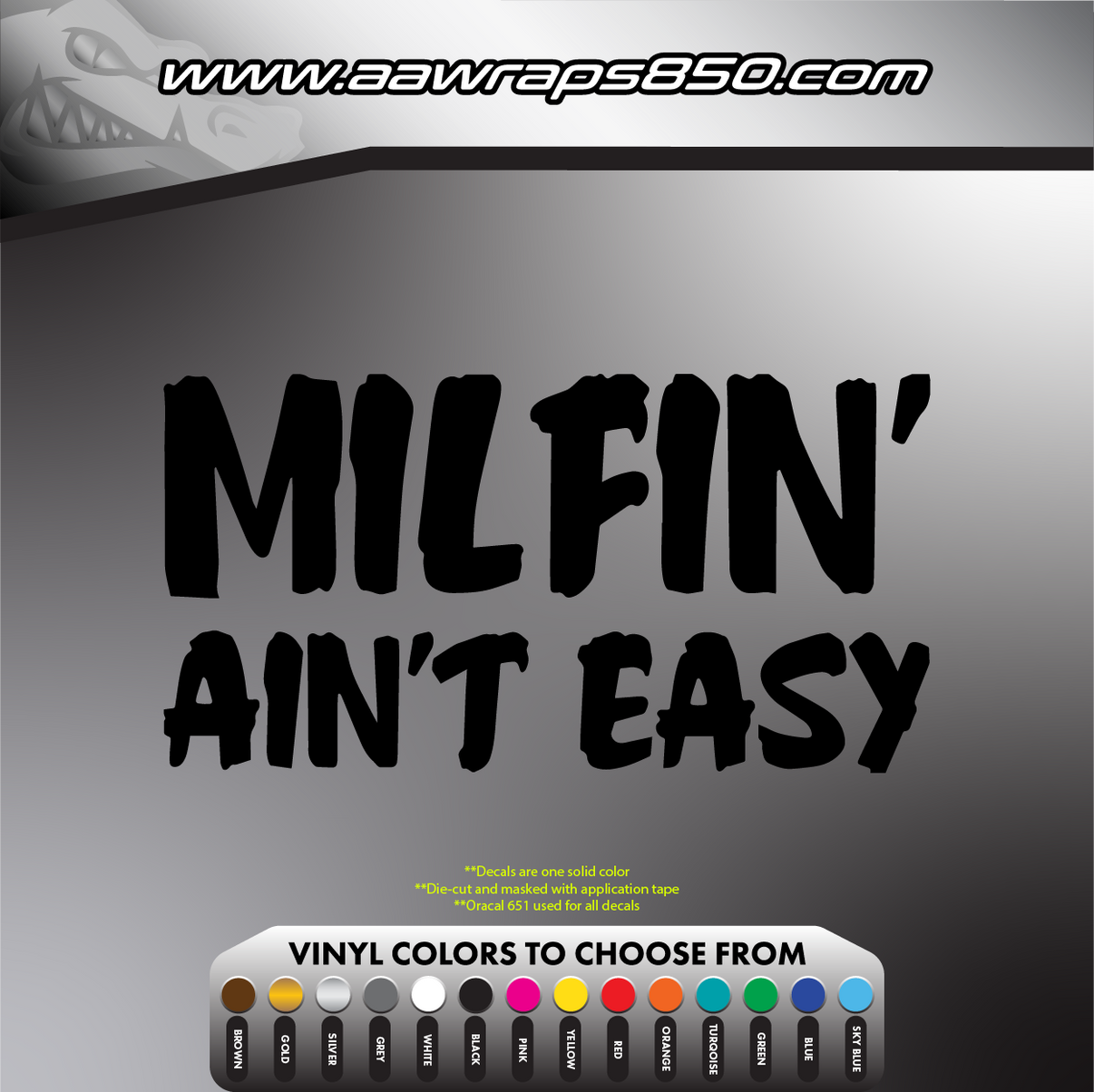Milfin' Aint Easy Decal AAW