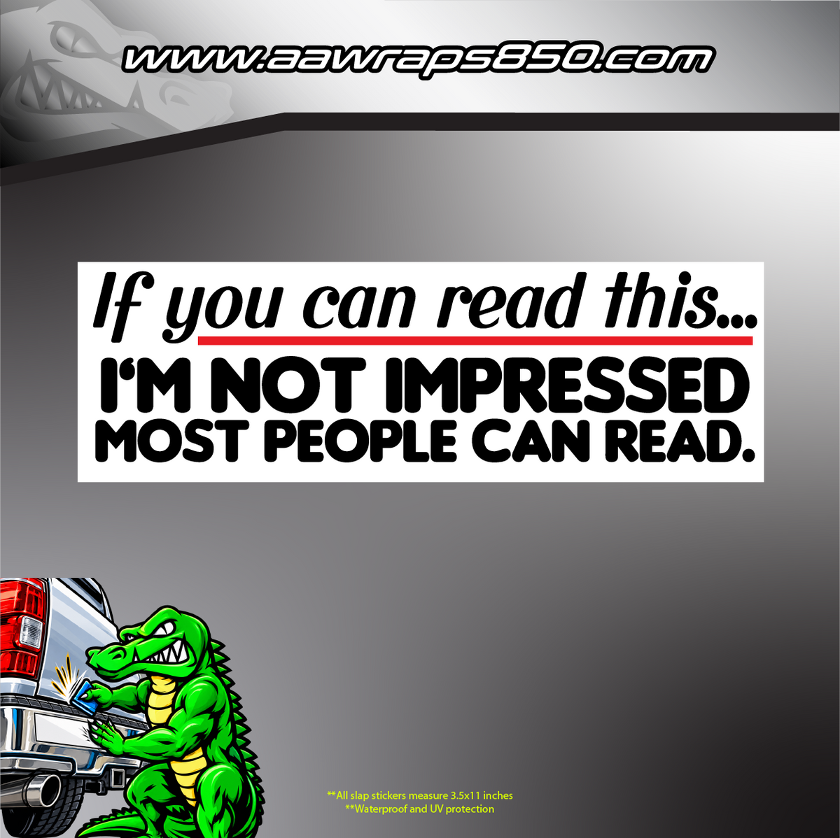 Not Impressed Slap Sticker AAW