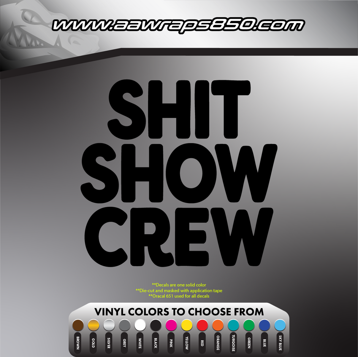 Shit Show Decal AAW