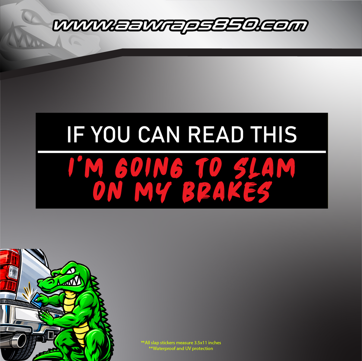Slam Brakes Slap Sticker AAW